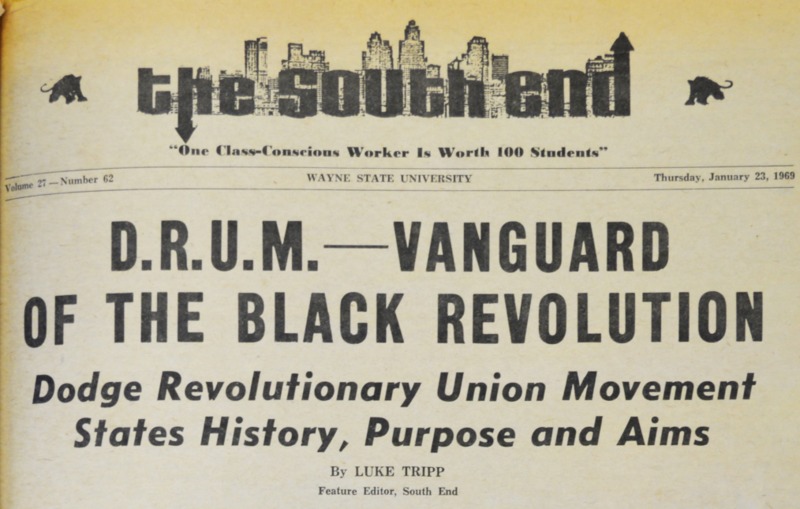 Newspaper headline "D.R.U.M. Vanguard of the Black Revolution, Dodge Revolutionary Union Movement States History, Purpose, and Aims
