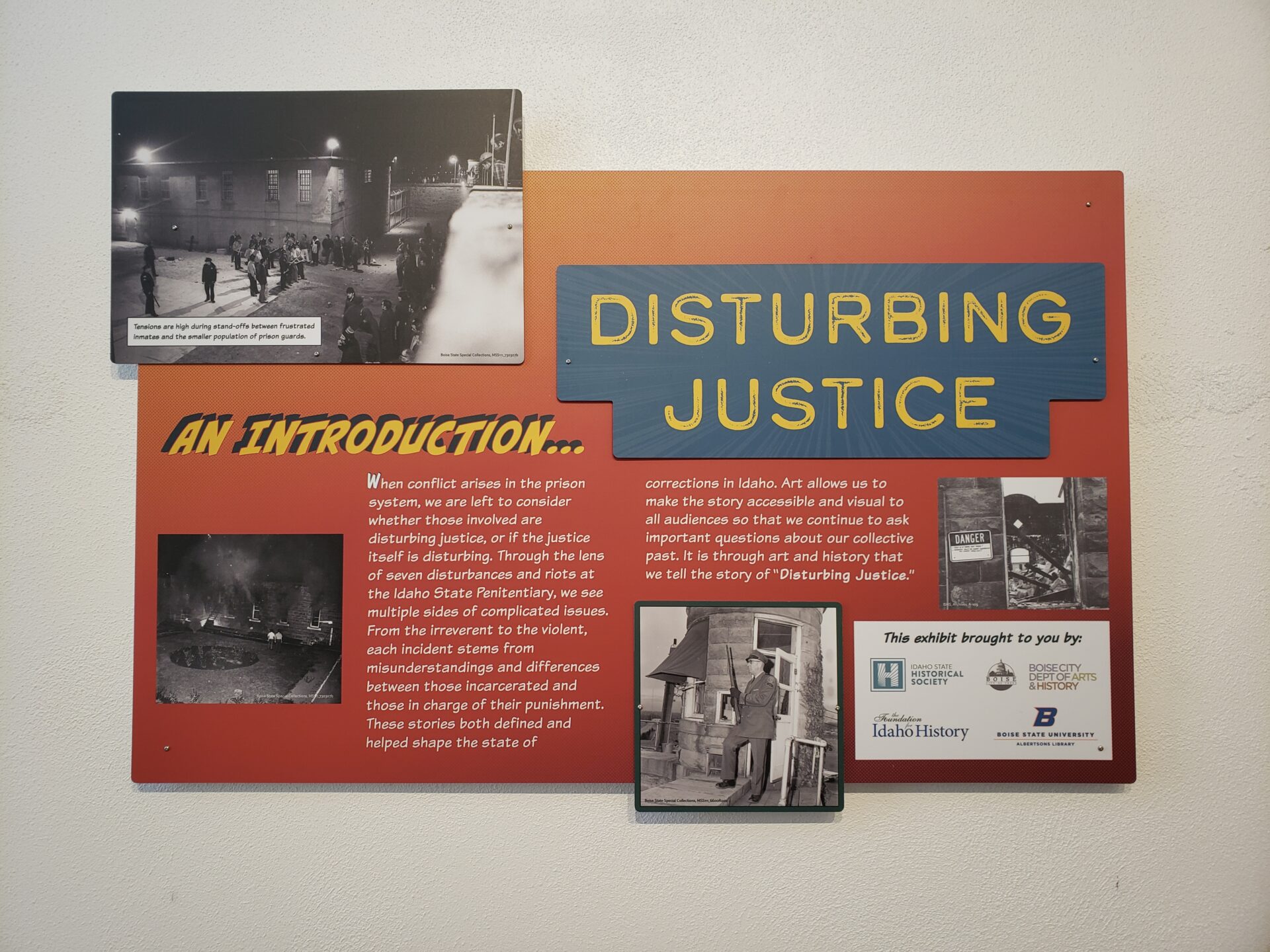 Photograph of opening panel in the Disturbing Justice exhibit, which includes an overview of the exhibition. Photo by Hayley Noblem