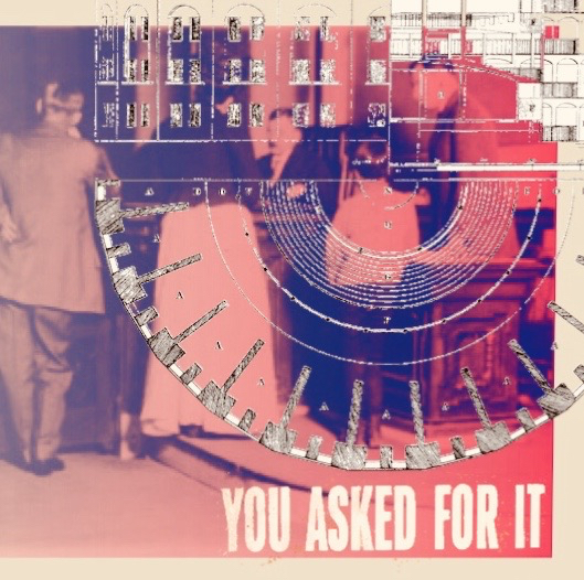 This is mixed media art featuring adults and a child in a courtroom, a historic prison design overlay, and the words "YOU ASKED FOR IT" at bottom.