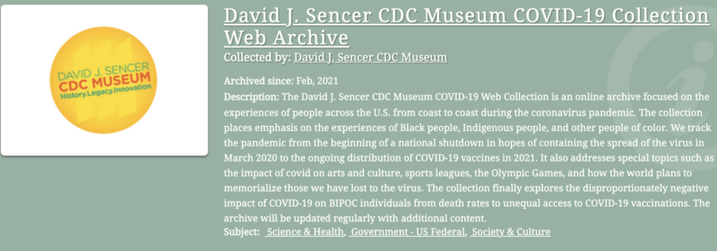Screenshot from Archive-It showing the scope of the David J. Sencer CDC Museum's Collection Efforts